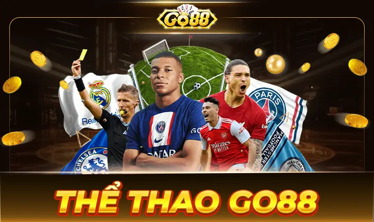Sảnh thể thao Go88 an toàn, chất lượng để cá cược